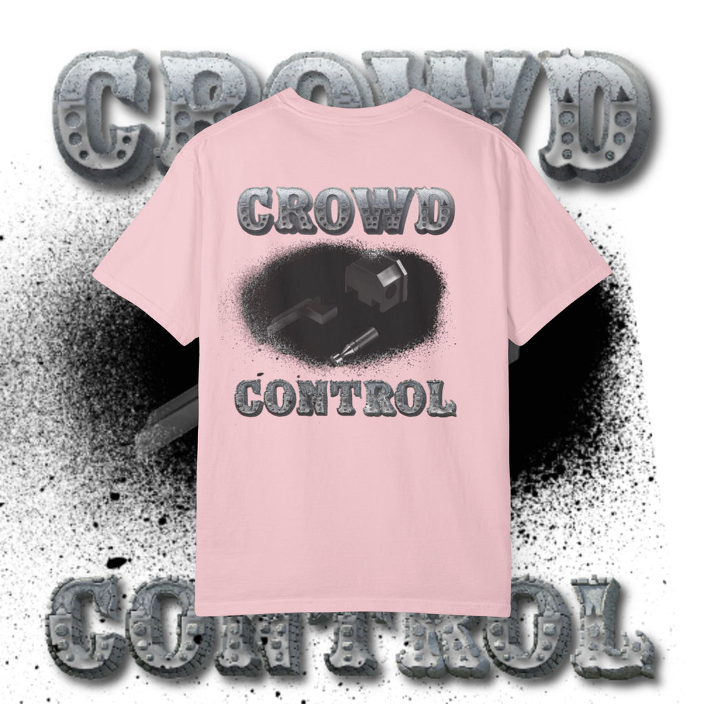 “Crowd Control” Tee