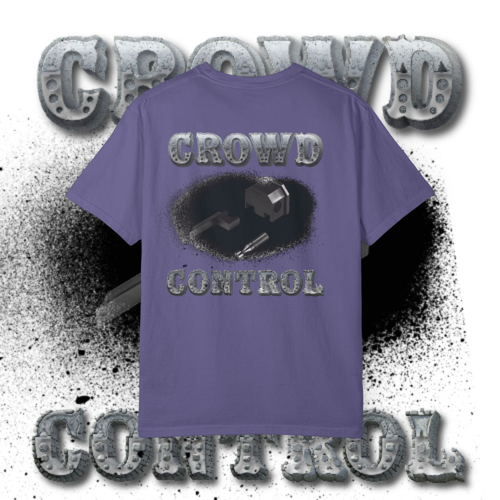 “Crowd Control” Tee